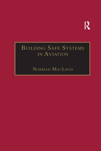 Abbildung von: Building Safe Systems in Aviation - Routledge