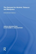 Cover: The Demand for Alcohol, Tobacco and Marijuana - Routledge