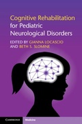 Abbildung von: Cognitive Rehabilitation for Pediatric Neurological Disorders - Cambridge University Press