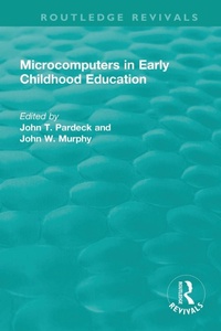 Enlarge image Cover: Microcomputers in Early Childhood Education - Routledge