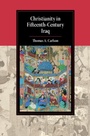 Cover: Christianity in Fifteenth-Century Iraq - Cambridge University Press