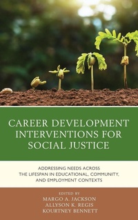 Enlarge image Cover: Career Development Interventions for Social Justice - Rowman & Littlefield Publishers