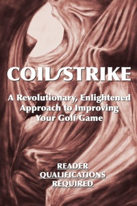 Abbildung von: Coil/Strike - Gatekeeper Press