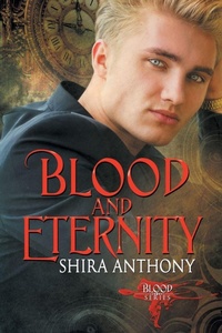 Enlarge image Cover: Blood and Eternity - Dreamspinner Press