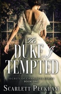 Cover: The Duke I Tempted - Nancy Yost Literary Agency, INC