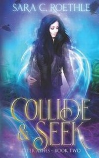 Enlarge image Cover: Collide and Seek - Vulture's Eye Publications