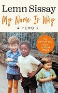 Cover: My Name Is Why - Canongate Books