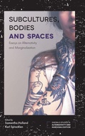 Cover: Subcultures, Bodies and Spaces - Emerald Publishing Limited