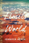 Cover: Limits of the World a novel - Delphinium Books, Inc