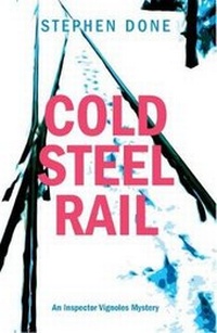 Enlarge image Cover: Cold Steel Rail - The Vignoles Press