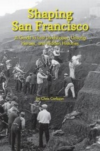 Enlarge image Cover: Shaping San Francisco - City Lights Foundation