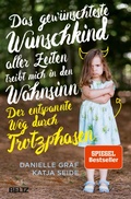 Cover: Das gew&uuml;nschteste Wunschkind aller Zeiten treibt mich in den Wahnsinn - Beltz eBook