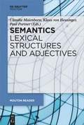 Cover: Semantics - Lexical Structures and Adjectives - De Gruyter Mouton