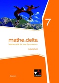 Cover: mathe.delta - Bayern / mathe.delta Bayern AH 7 - Buchner, C.C.