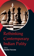 Cover: Rethinking Contemporary Indian Polity - VIJ Books (India) Pty Ltd