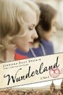 Cover: Wunderland - Crown Publishing Group, Division of Random House Inc
