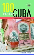 Cover: 100 Places in Cuba Every Woman Should Go - Travelers' Tales