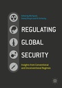 Cover: Regulating Global Security - Palgrave Macmillan