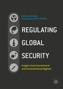 Cover: Regulating Global Security - Palgrave Macmillan