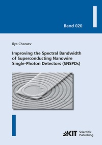 Abbildung von: Improving the Spectral Bandwidth of Superconducting Nanowire Single-Photon Detectors (SNSPDs) - KIT Scientific Publishing