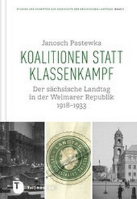 Abbildung von: Koalitionen statt Klassenkampf - Jan Thorbecke Verlag