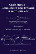 Cover: Gisela Hemau - Lebensspuren einer Lyrikerin in unlyrischer Zeit - K&ouml;nigshausen & Neumann