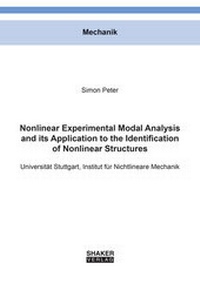 Enlarge image Cover: Nonlinear Experimental Modal Analysis and its Application to the Identification of Nonlinear Structures - Shaker