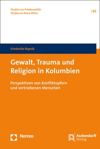 Abbildung von: Gewalt, Trauma und Religion in Kolumbien - Nomos
