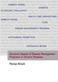 Cover: Economic aspects of disease management programs in chronic diseases - Dr. Hut