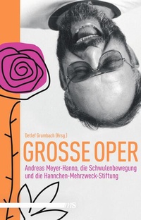 Enlarge image Cover: Große Oper - Männerschwarm, Salzgeber Buchverlage GmbH