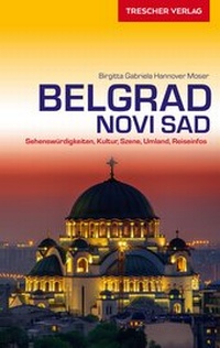 Abbildung von: TRESCHER Reiseführer Belgrad und Novi Sad - TRESCHER