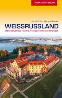Abbildung von: TRESCHER Reiseführer Weißrussland - TRESCHER