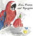 Cover: Zizi, Piraten und Papageien - Romeon-Verlag