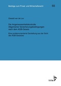 Cover: Die Angemessenheitskontrolle Allgemeiner Versicherungsbedingungen nach dem AGB-Gesetz - VVW Verlag Versicherungswirtschaft