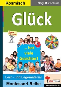 Abbildung von: Glück hat viele Gesichter - KOHL VERLAG Der Verlag mit dem Baum