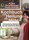 Cover: Kochbuch zur Heilung der Mitte - Nova MD