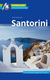 Abbildung von: Santorini Reiseführer Michael Müller Verlag - Michael Müller Verlag