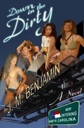 Cover: Down in the Dirty - Flowers in Bloom