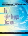 Cover: The Highly Engaged Classroom - Marzano Resources