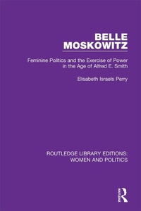 Enlarge image Cover: Belle Moskowitz - Routledge