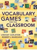 Cover: Vocabulary Games for the Classroom - Marzano Research Laboratory