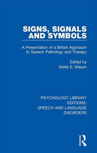 Abbildung von: Signs, Signals and Symbols - Routledge
