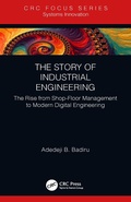 Cover: The Story of Industrial Engineering - CRC Press