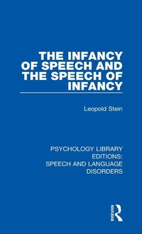 Enlarge image Cover: The Infancy of Speech and the Speech of Infancy - Routledge
