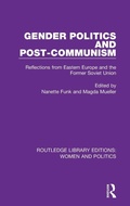 Cover: Gender Politics and Post-Communism - Routledge