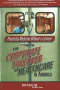 Cover: Practicing Medicine without a License! - Caveat Press