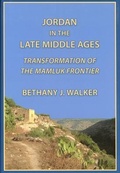 Cover: Jordan in the Late Middle Ages - University of Chicago, Middle East Documentation Center