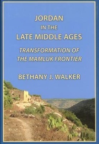 Enlarge image Cover: Jordan in the Late Middle Ages - University of Chicago, Middle East Documentation Center