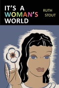 Cover: It's a Woman's World - Martino Fine Books