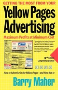Cover: Getting the Most from Your Yellow Pages Advertising - Barry Maher & Associates